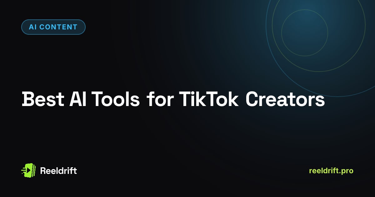Best AI Tools for TikTok Creators